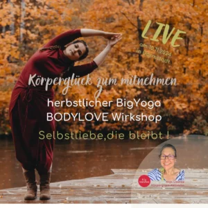 Körperglück zum mitnehmen - herbstlicher Big Yoga Workshop